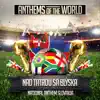 Anthems Of The World - Nad Tatrou Sa Blyska (National Anthem Slovakia) - Single